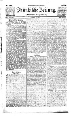 Fränkische Zeitung (Ansbacher Morgenblatt) Sonntag 3. Juli 1870