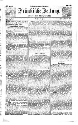 Fränkische Zeitung (Ansbacher Morgenblatt) Samstag 9. Juli 1870