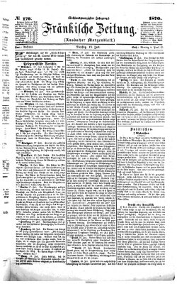 Fränkische Zeitung (Ansbacher Morgenblatt) Dienstag 19. Juli 1870