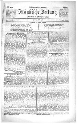 Fränkische Zeitung (Ansbacher Morgenblatt) Freitag 29. Juli 1870