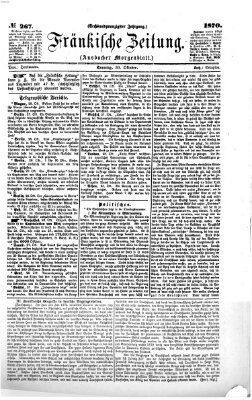 Fränkische Zeitung (Ansbacher Morgenblatt) Sonntag 30. Oktober 1870