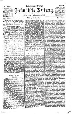 Fränkische Zeitung (Ansbacher Morgenblatt) Mittwoch 16. November 1870