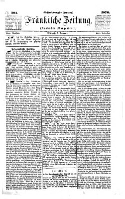 Fränkische Zeitung (Ansbacher Morgenblatt) Mittwoch 7. Dezember 1870