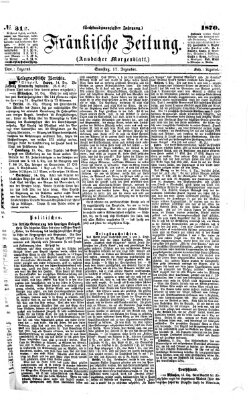 Fränkische Zeitung (Ansbacher Morgenblatt) Samstag 17. Dezember 1870