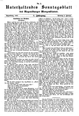 Regensburger Morgenblatt. Unterhaltendes Sonntagsblatt des Regensburger Morgenblattes (Regensburger Morgenblatt) Sonntag 3. Februar 1861