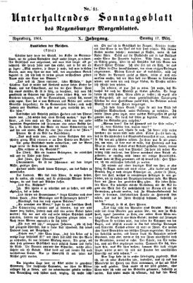 Regensburger Morgenblatt. Unterhaltendes Sonntagsblatt des Regensburger Morgenblattes (Regensburger Morgenblatt) Sonntag 17. März 1861