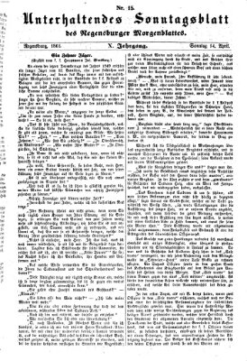 Regensburger Morgenblatt. Unterhaltendes Sonntagsblatt des Regensburger Morgenblattes (Regensburger Morgenblatt) Sonntag 14. April 1861