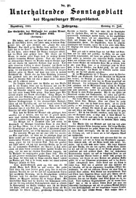 Regensburger Morgenblatt. Unterhaltendes Sonntagsblatt des Regensburger Morgenblattes (Regensburger Morgenblatt) Sonntag 21. Juli 1861