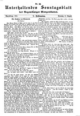 Regensburger Morgenblatt. Unterhaltendes Sonntagsblatt des Regensburger Morgenblattes (Regensburger Morgenblatt) Sonntag 18. August 1861