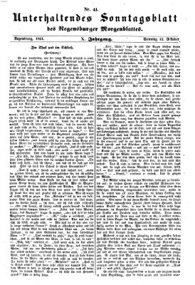 Regensburger Morgenblatt. Unterhaltendes Sonntagsblatt des Regensburger Morgenblattes (Regensburger Morgenblatt) Sonntag 13. Oktober 1861