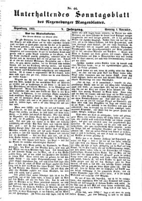 Regensburger Morgenblatt. Unterhaltendes Sonntagsblatt des Regensburger Morgenblattes (Regensburger Morgenblatt) Sonntag 3. November 1861