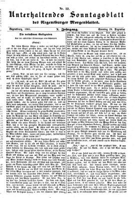 Regensburger Morgenblatt. Unterhaltendes Sonntagsblatt des Regensburger Morgenblattes (Regensburger Morgenblatt) Sonntag 29. Dezember 1861