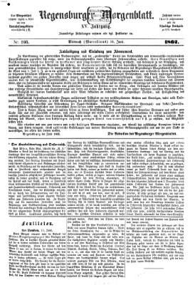 Regensburger Morgenblatt Mittwoch 18. Juni 1862