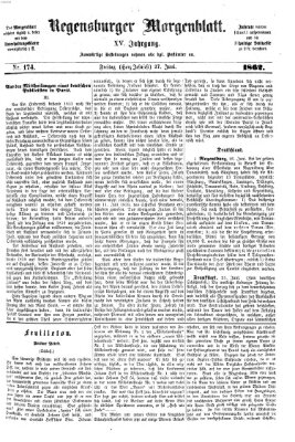 Regensburger Morgenblatt Freitag 27. Juni 1862