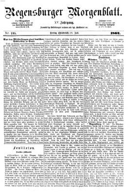 Regensburger Morgenblatt Freitag 18. Juli 1862