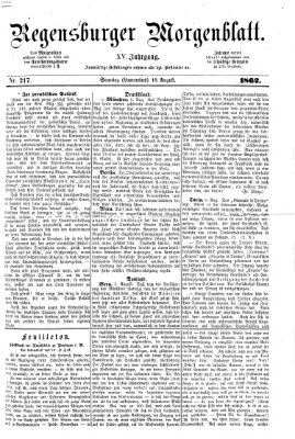 Regensburger Morgenblatt Sonntag 10. August 1862