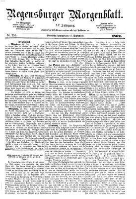 Regensburger Morgenblatt Mittwoch 17. September 1862