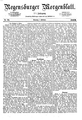 Regensburger Morgenblatt Sonntag 1. Februar 1863