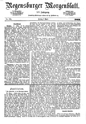 Regensburger Morgenblatt Freitag 3. April 1863