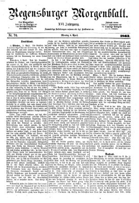 Regensburger Morgenblatt Montag 6. April 1863