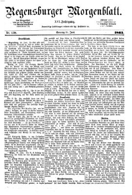 Regensburger Morgenblatt Sonntag 21. Juni 1863