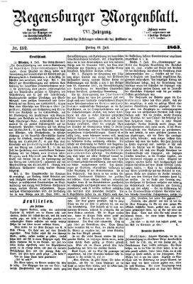 Regensburger Morgenblatt Freitag 10. Juli 1863