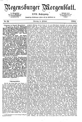 Regensburger Morgenblatt Sonntag 14. Februar 1864