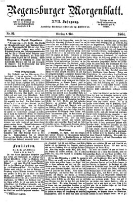 Regensburger Morgenblatt Dienstag 3. Mai 1864