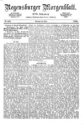 Regensburger Morgenblatt Sonntag 26. Juni 1864