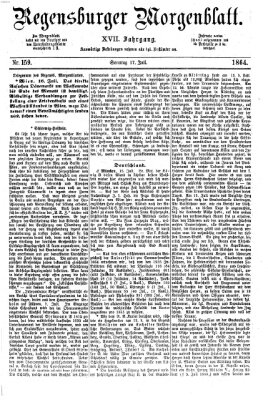 Regensburger Morgenblatt Sonntag 17. Juli 1864