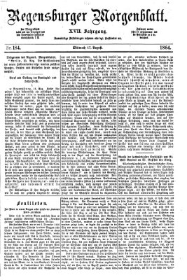 Regensburger Morgenblatt Mittwoch 17. August 1864