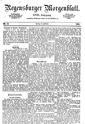 Regensburger Morgenblatt Freitag 10. Februar 1865