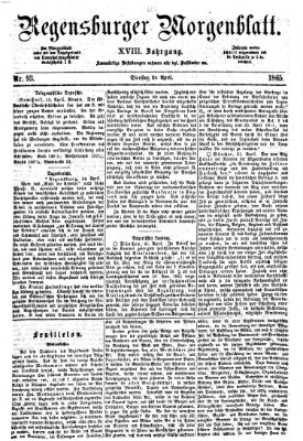 Regensburger Morgenblatt Dienstag 25. April 1865