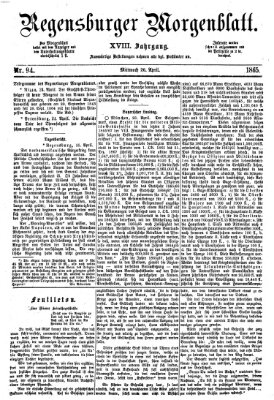 Regensburger Morgenblatt Mittwoch 26. April 1865