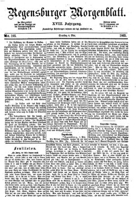 Regensburger Morgenblatt Samstag 6. Mai 1865