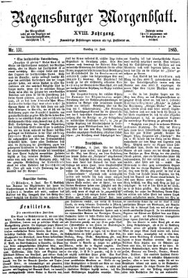 Regensburger Morgenblatt Samstag 10. Juni 1865