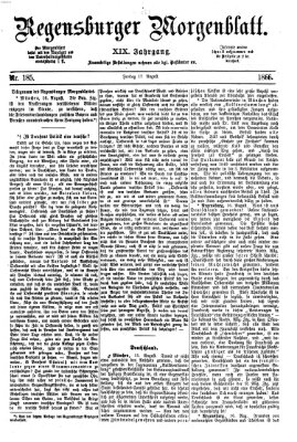 Regensburger Morgenblatt Freitag 17. August 1866