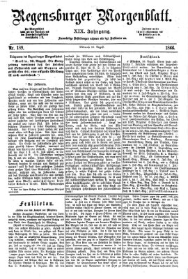 Regensburger Morgenblatt Mittwoch 22. August 1866