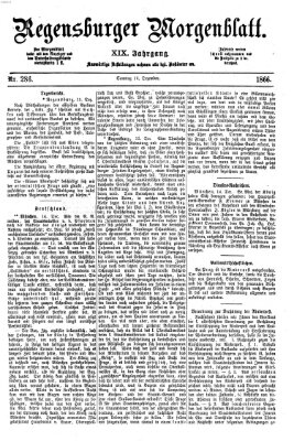 Regensburger Morgenblatt Sonntag 16. Dezember 1866