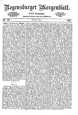 Regensburger Morgenblatt Sonntag 14. März 1869