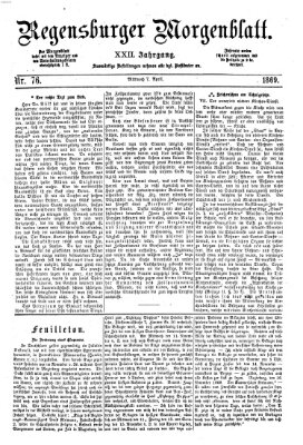 Regensburger Morgenblatt Mittwoch 7. April 1869