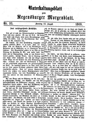 Regensburger Morgenblatt. Unterhaltungsblatt zum Regensburger Morgenblatt (Regensburger Morgenblatt) Sonntag 15. August 1869