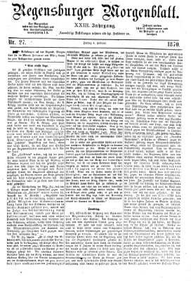 Regensburger Morgenblatt Freitag 4. Februar 1870