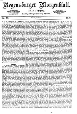 Regensburger Morgenblatt Sonntag 6. Februar 1870