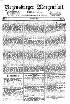 Regensburger Morgenblatt Mittwoch 20. April 1870