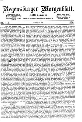 Regensburger Morgenblatt Sonntag 22. Mai 1870