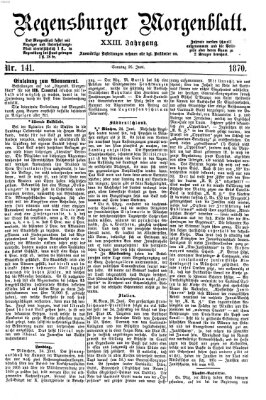 Regensburger Morgenblatt Sonntag 26. Juni 1870