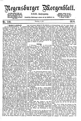 Regensburger Morgenblatt Sonntag 3. Juli 1870