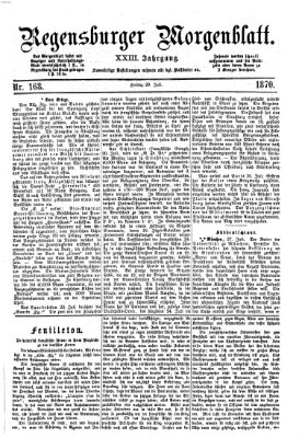 Regensburger Morgenblatt Freitag 29. Juli 1870