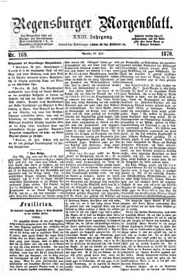 Regensburger Morgenblatt Samstag 30. Juli 1870